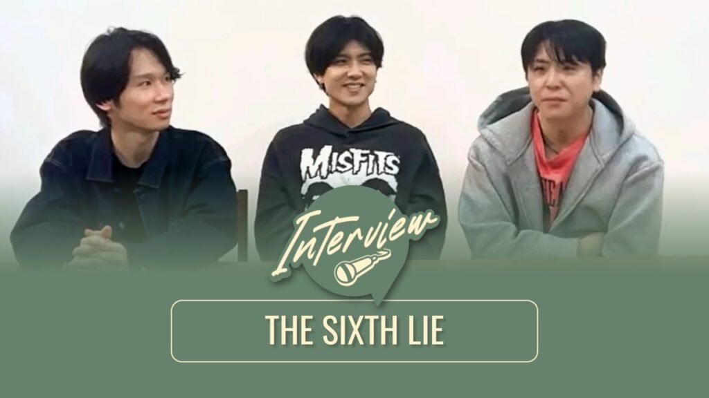The Sixth Lie Interview - Asia Artist Info